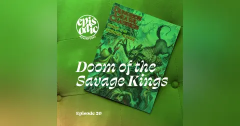 Doom of the Savage Kings | Dungeon Crawl Classics