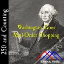 Washington Goes Mail-Order Shopping–February 14, 1776