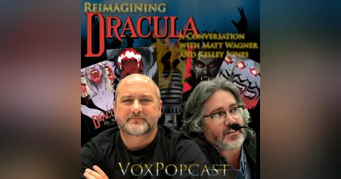 e340. Reimagining Dracula: a Conversation with Matt Wagner and Kelley Jones