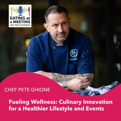 280: Fueling Wellness: Culinary Innovation for a Healthier Lifestyle and Events