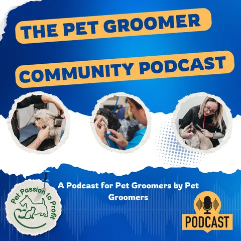 Beyond the Groom: Vet Knowledge, Employment Realities & Business Growth with Emma Betts