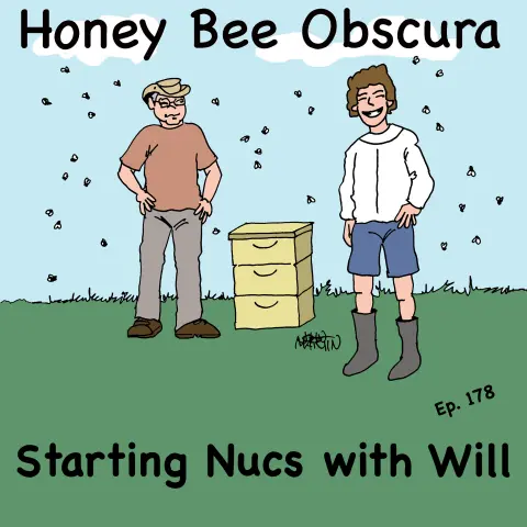 Starting Nucs with Will (178)