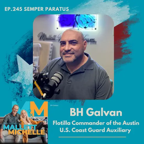 Ep.246 Semper Paratus- Always Ready With BH Galvan