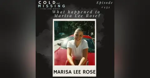 Cold and Missing: Marisa Lee Rose