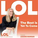 The Best Is Yet To Come with Leanne Morgan