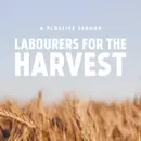 Labourers for the Harvest