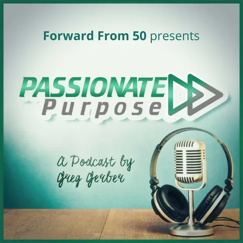 Episode 001 – What is the Passionate Purpose podcast about?