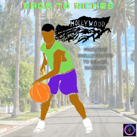 Wk. 2 New Beginnings: Rags to Riche$$ The Fresh Prince of Bel-Air