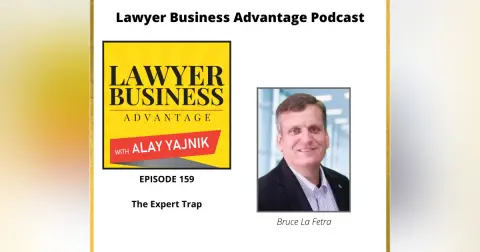 The Expert Trap with Bruce La Fetra