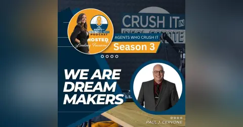 Paul J Cervone - We are Dream Makers