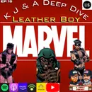 K and J Character Delve: Leatherboy!