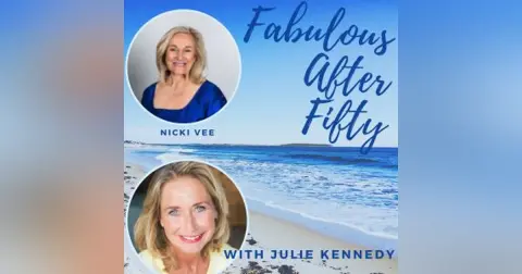 FABULOUS AFTER FIFTY! EPISODE 120 – NICKI VEE- Understanding how your Personality Profile can massively affect your life!