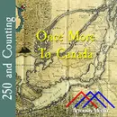 Once More To Canada–April 20, 1776