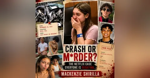 Crash or M*rder? The Netflix Case Everyone Is Debating.. MACKENZIE SHIRILLA