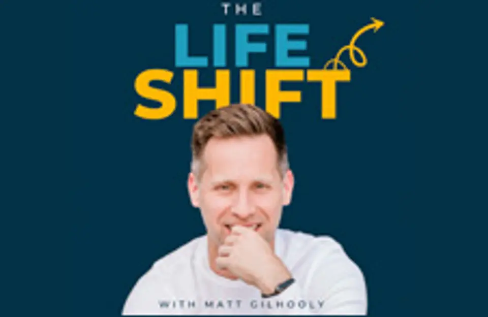 Life Shift Podcast