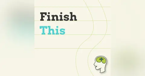 Master Finishing Things - Psychology vs Productivity, Perfectionism & Creative Constipation