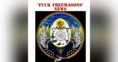 FUCK FREEMASONS NEWS by Tex