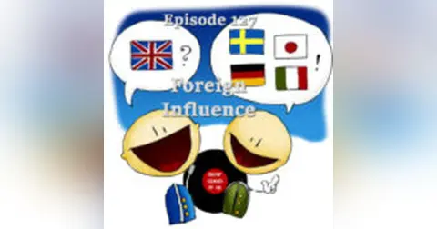 127: Foreign Influence