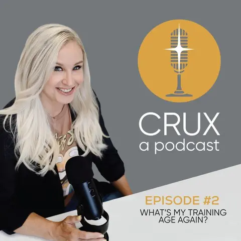 Episode #2: What’s My Training Age Again?