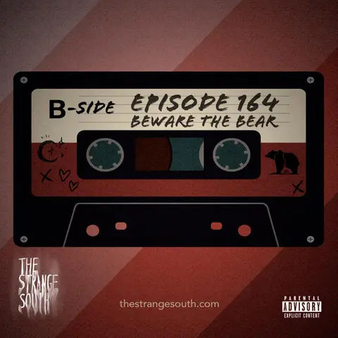 Episode 164B: Beware the Bear