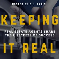 Keeping It Real Podcast • Secrets Of Top 1% REALTORS ® • Interviews With Real Es