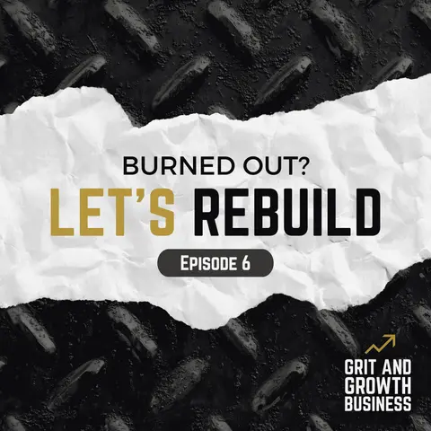 Burned Out? Let's Rebuild