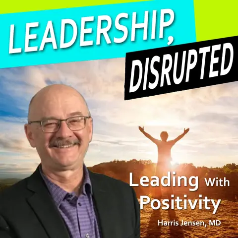 Leading with Positivity