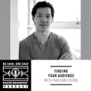 Finding Your Audience with Nathan Yeung