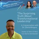 The Surprising Truth About Transformational Leadership – With Dr. Gloria Burgess