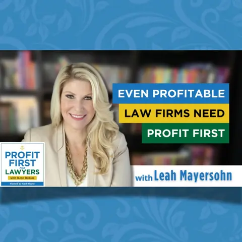 Even Profitable Law Firms Need Profit First