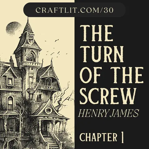 30: Ch 1 — The Turn of the Screw (Start of Book)