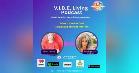 What If It Works Out? Reinventing Your Life After 40