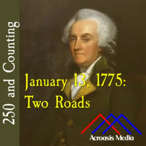 250 and Counting: January 13, 1775