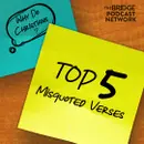 Top 5 Misused Bible Verses