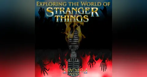 e221. Exploring the World of Stranger Things