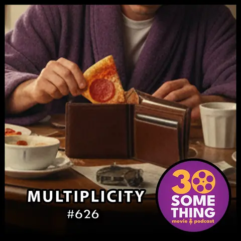 626: "So much for rule number one" | Multiplicity (1996)