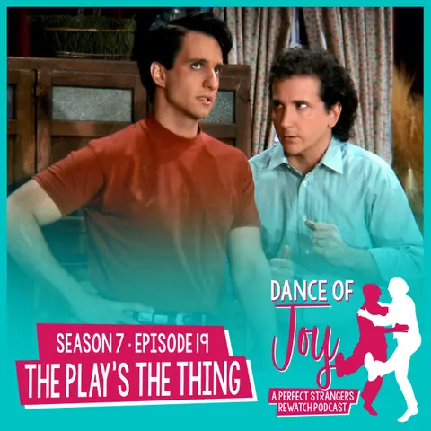 The Play’s the Thing - Perfect Strangers S7 E19