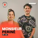 Poner límites al trabajo, navegar los conflictos y cuidar el espíritu | Monsieur Periné | 312
