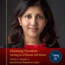 Claiming Freedom - Letting Go of Shame and Blame