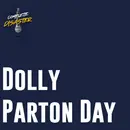 It is also Dolly Parton Day