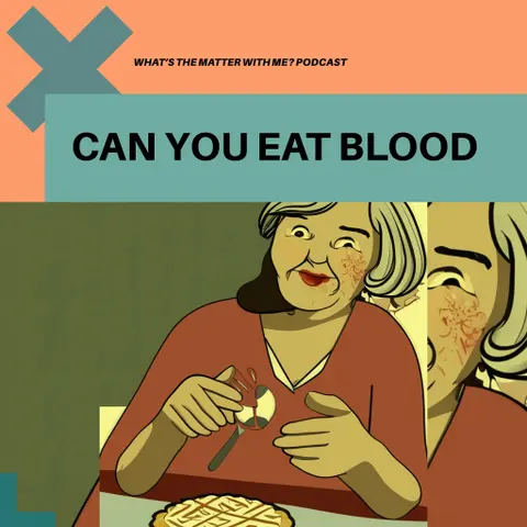 Can You Eat Blood?