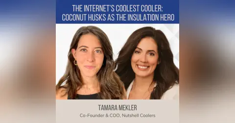 The Internet’s Coolest Cooler: Coconut Husks as Hero Insulation ft. Tamara Mekler (Nutshell Coolers)