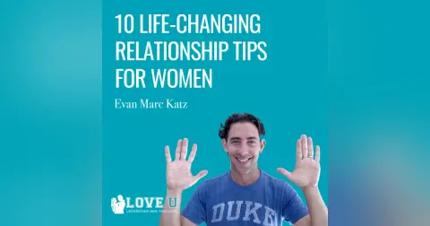 10 Life-Changing Relationship Tips for Women