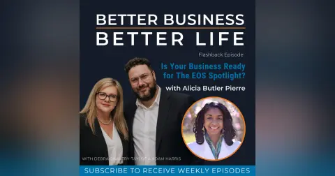 Is Your Business Ready for The EOS Spotlight? with Alicia Butler Pierre