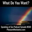 What Do You Want?