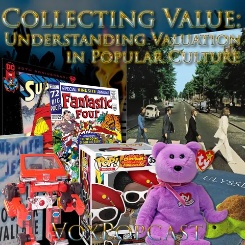 e373. Collecting Value. Understanding Valuation in Popular Culture