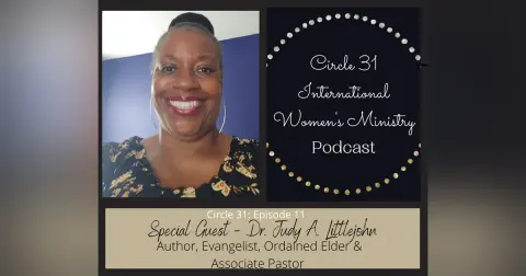 Episode 11: God's Love and Self Care with Dr. Judy A. Littlejohn