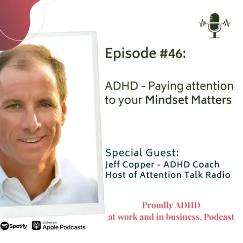Paying attention to your Mindset Matters | Guest Jeff Copper