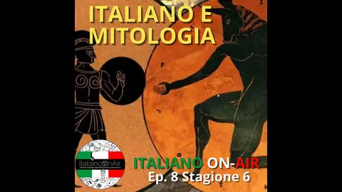 Italiano e mitologia - Episodio 8 (stagione 6)
