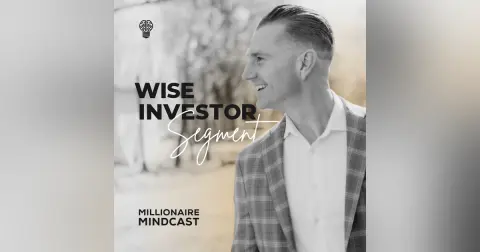 Home Prices Crash, My Personal Brand Died, & The Boomer Money Mindset Shift | Wise Investor Segment
